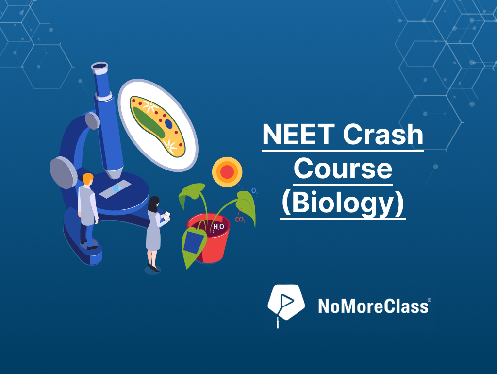 NEET Crash Course (Biology)